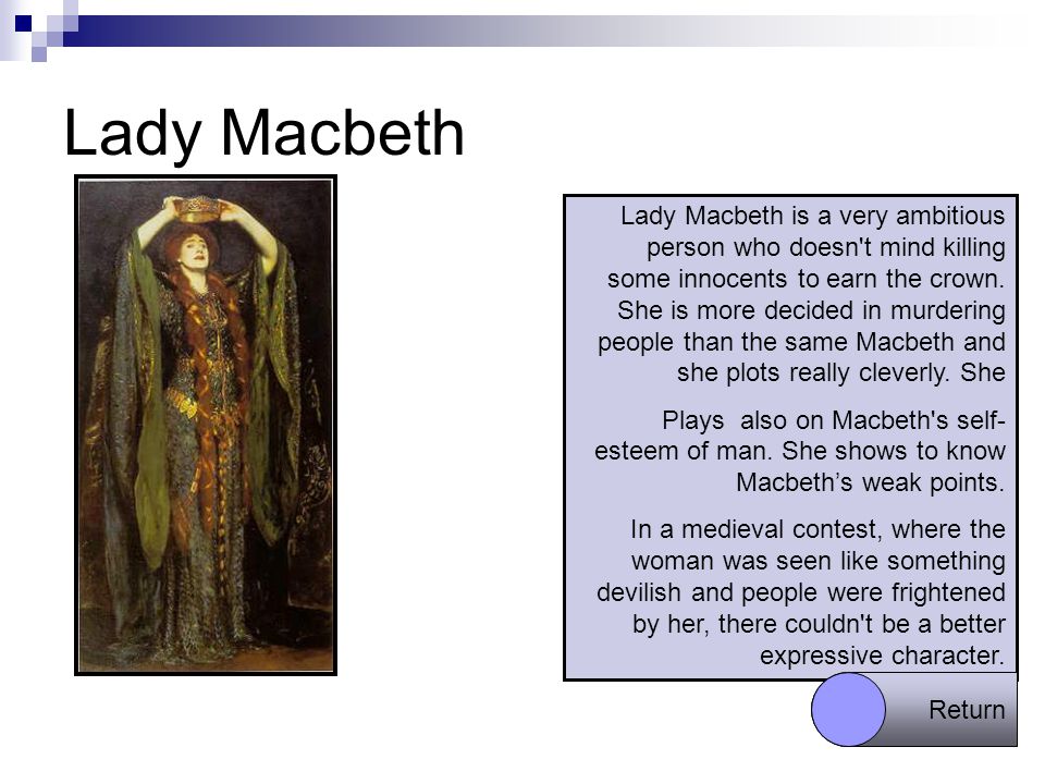Lady Macbeth Feeble minded